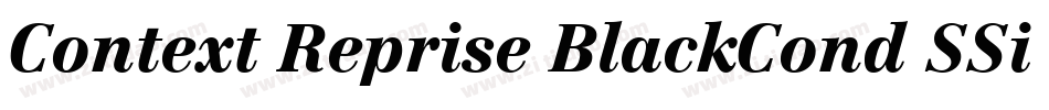 Context Reprise BlackCond SSi Black Condensed Italic字体转换